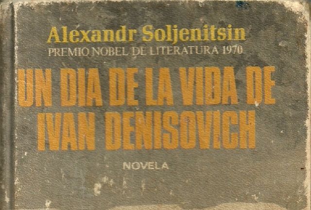 Edgardo Malaspina / Un día en la vida de iván denísovich