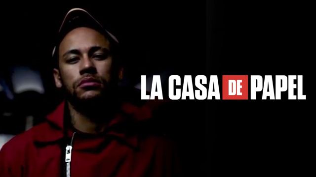 Neymar participa en La Casa de Papel 3